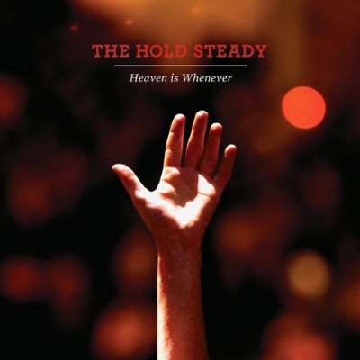 The Hold Steady - Heaven Is Whenever cover art