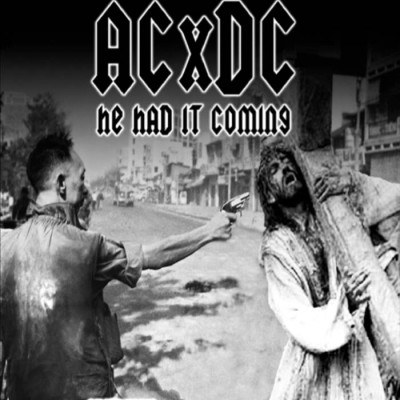 ACxDC - He Had It Coming cover art