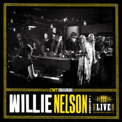 Willie Nelson - CMT Crossroads: Live at Third Man Records cover art