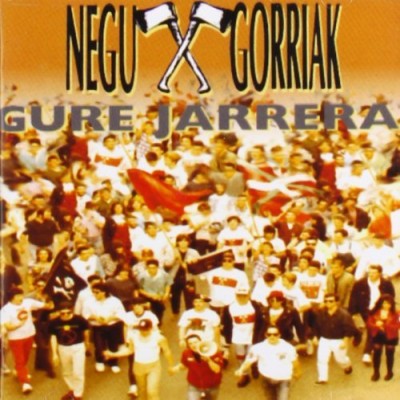 Negu Gorriak - Gure jarrera cover art Negu Gorriak - Gure jarrera cover art