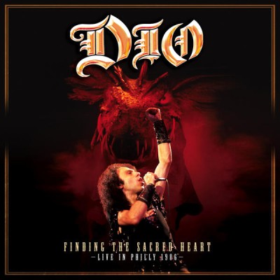 Dio - Finding The Sacred Heart - Live In Philly 1986 - cover art Dio - Finding The Sacred Heart - Live In Philly 1986 - cover art