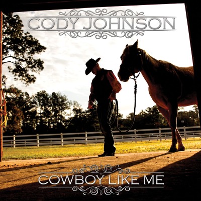 Cody Johnson - Cowboy Like Me cover art