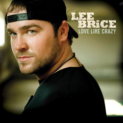 Lee Brice - Love Like Crazy cover art
