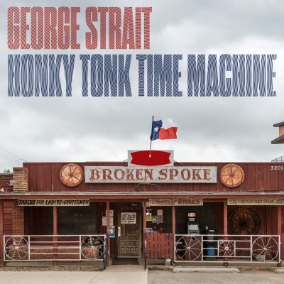 George Strait - Honky Tonk Time Machine cover art
