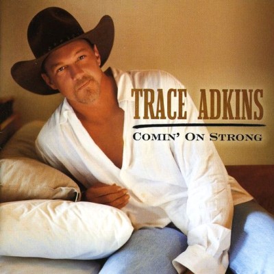 Trace Adkins - Comin' On Strong cover art