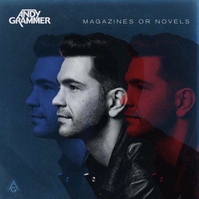 Andy Grammer - Magazines or Novels cover art