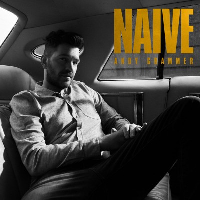 Andy Grammer - Naive cover art