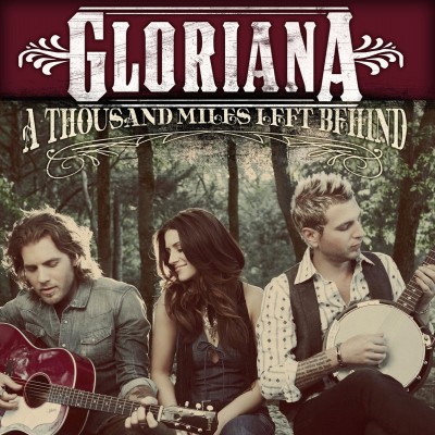 Gloriana - A Thousand Miles Left Behind cover art