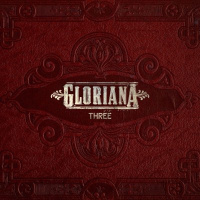 Gloriana - Three cover art