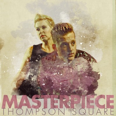 Thompson Square - Masterpiece cover art