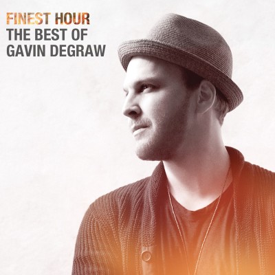 Gavin DeGraw - Finest Hour: The Best of Gavin DeGraw cover art
