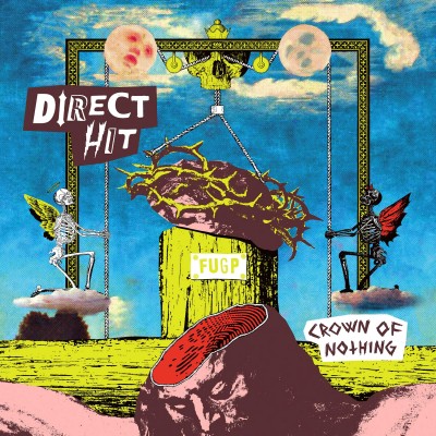Direct Hit - Crown of Nothing cover art