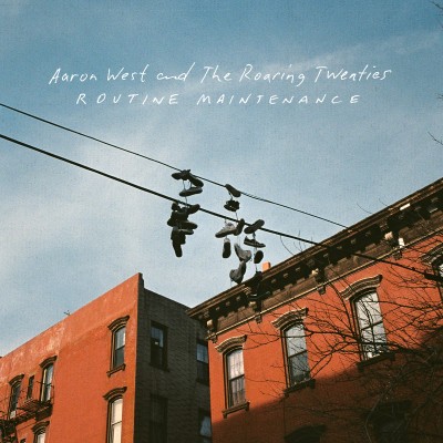 Aaron West and the Roaring Twenties - Routine Maintenance cover art