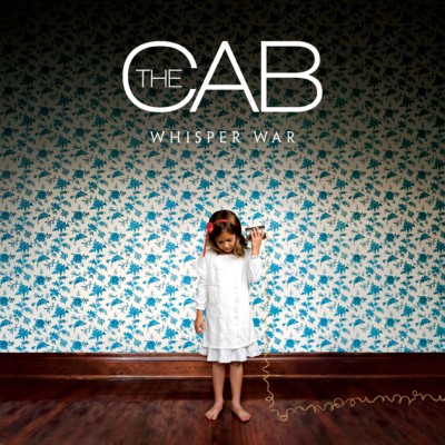 The Cab - Whisper War cover art