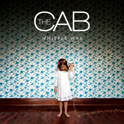 The Cab - Whisper War cover art The Cab - Whisper War cover art