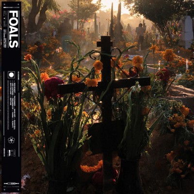Foals - Everything Not Saved Will Be Lost – Part 2 cover art