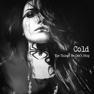Cold - The Things We Can't Stop cover art