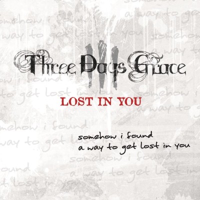 Three Days Grace - Lost in You cover art