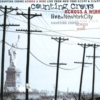 Counting Crows - Across a Wire: Live in New York City cover art