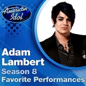 Adam Lambert - Season 8 Favorite Performances cover art