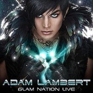 Adam Lambert - Glam Nation Live cover art