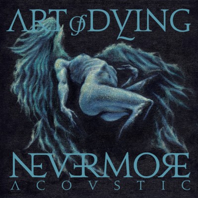 Art of Dying - Nevermore (Acoustic) cover art