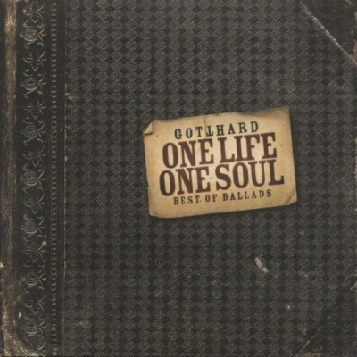 Gotthard - One Life One Soul cover art