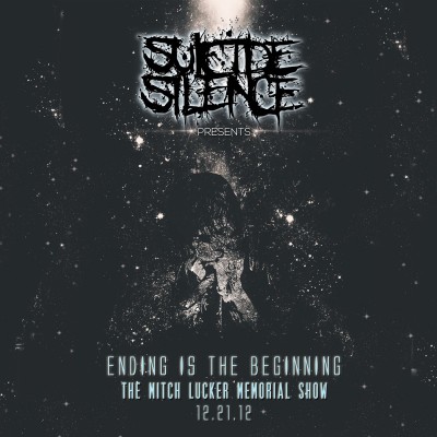 Suicide Silence - Ending Is the Beginning: The Mitch Lucker Memorial Show cover art