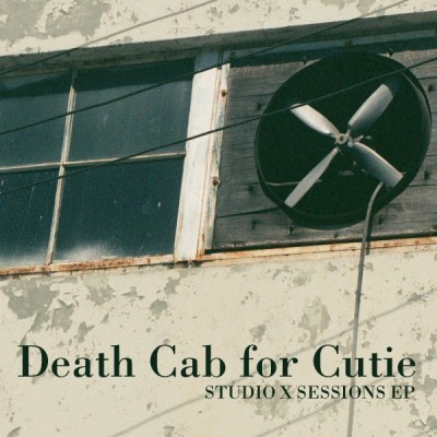 Death Cab For Cutie - Studio X Sessions cover art