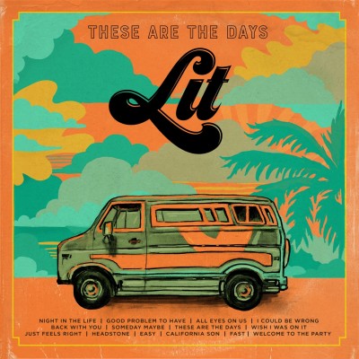 Lit - These Are the Days cover art