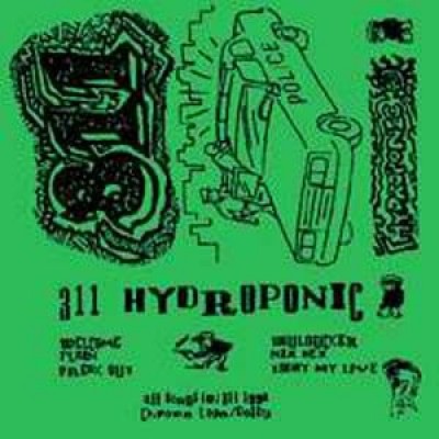 311 - Hydroponic cover art