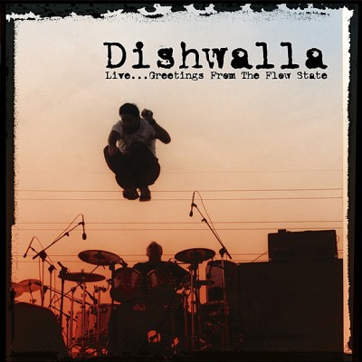 Dishwalla - Live... Greetings from the Flow State cover art