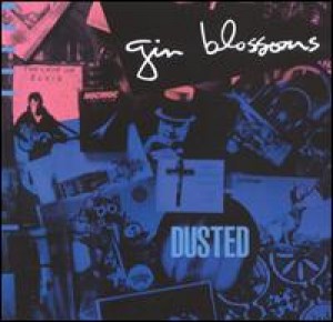 Gin Blossoms - Dusted cover art