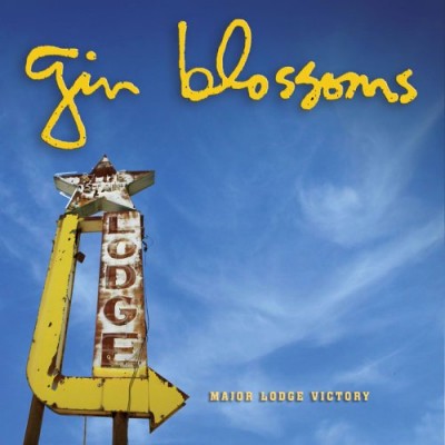 Gin Blossoms - Major Lodge Victory cover art