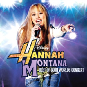 Miley Cyrus - Best of Both Worlds Concert cover art