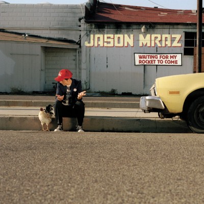 Jason Mraz - Waiting for My Rocket to Come cover art