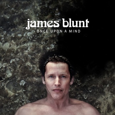 James Blunt - Once Upon a Mind cover art