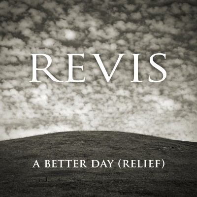 Revis - A Better Day (Relief) cover art