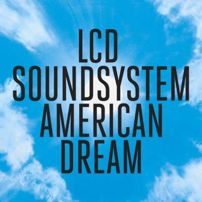 LCD Soundsystem - American Dream cover art