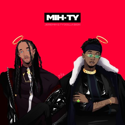 Jeremih / Ty Dolla $ign - MihTy cover art