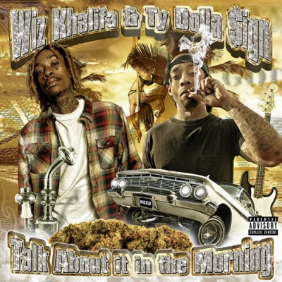 Ty Dolla $ign / Wiz Khalifa - Talk About It in the Morning cover art