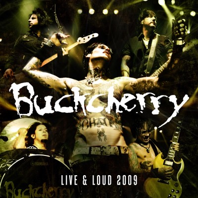 Buckcherry - Live & Loud 2009 cover art