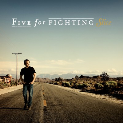 Five for Fighting - Slice cover art