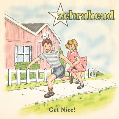 Zebrahead - Get Nice! cover art