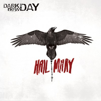 Dark New Day - Hail Mary cover art