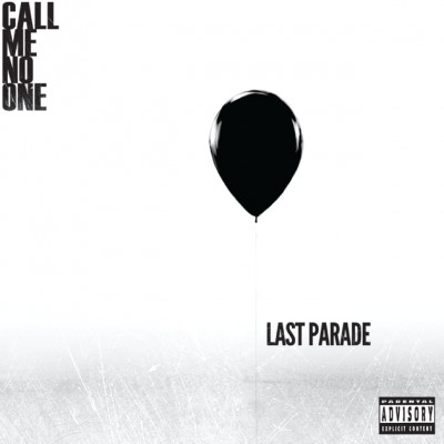 Call Me No One - Last Parade cover art
