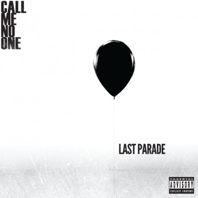 Call Me No One - Last Parade cover art Call Me No One - Last Parade cover art