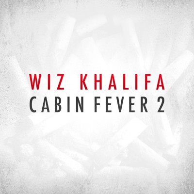 Wiz Khalifa - Cabin Fever 2 cover art