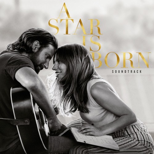 Lady Gaga / Bradley Cooper - A Star Is Born cover art