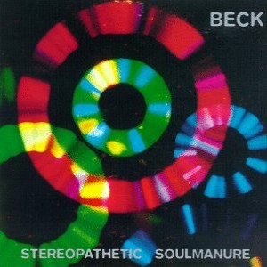 Beck - Stereopathetic Soulmanure cover art